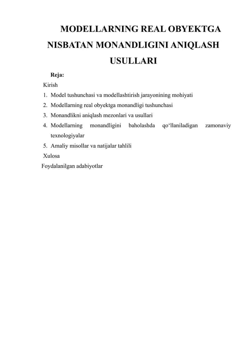 MODELLARNING REAL OBYEKTGA NISBATAN MONANDLIGINI ANIQLASH USULLARI 1