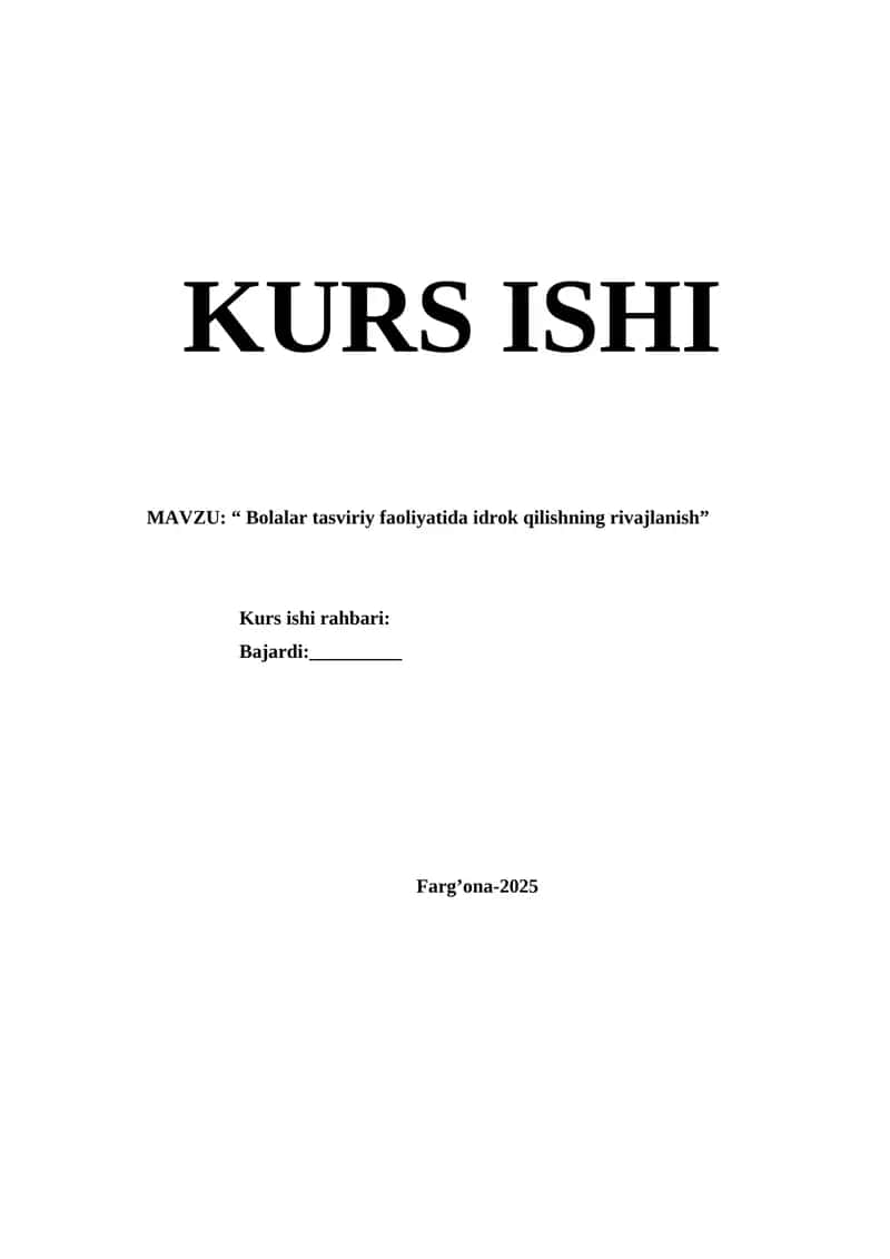 “Bolalar tasviriy faoliyatida idrok qilishning rivajlanish” 1