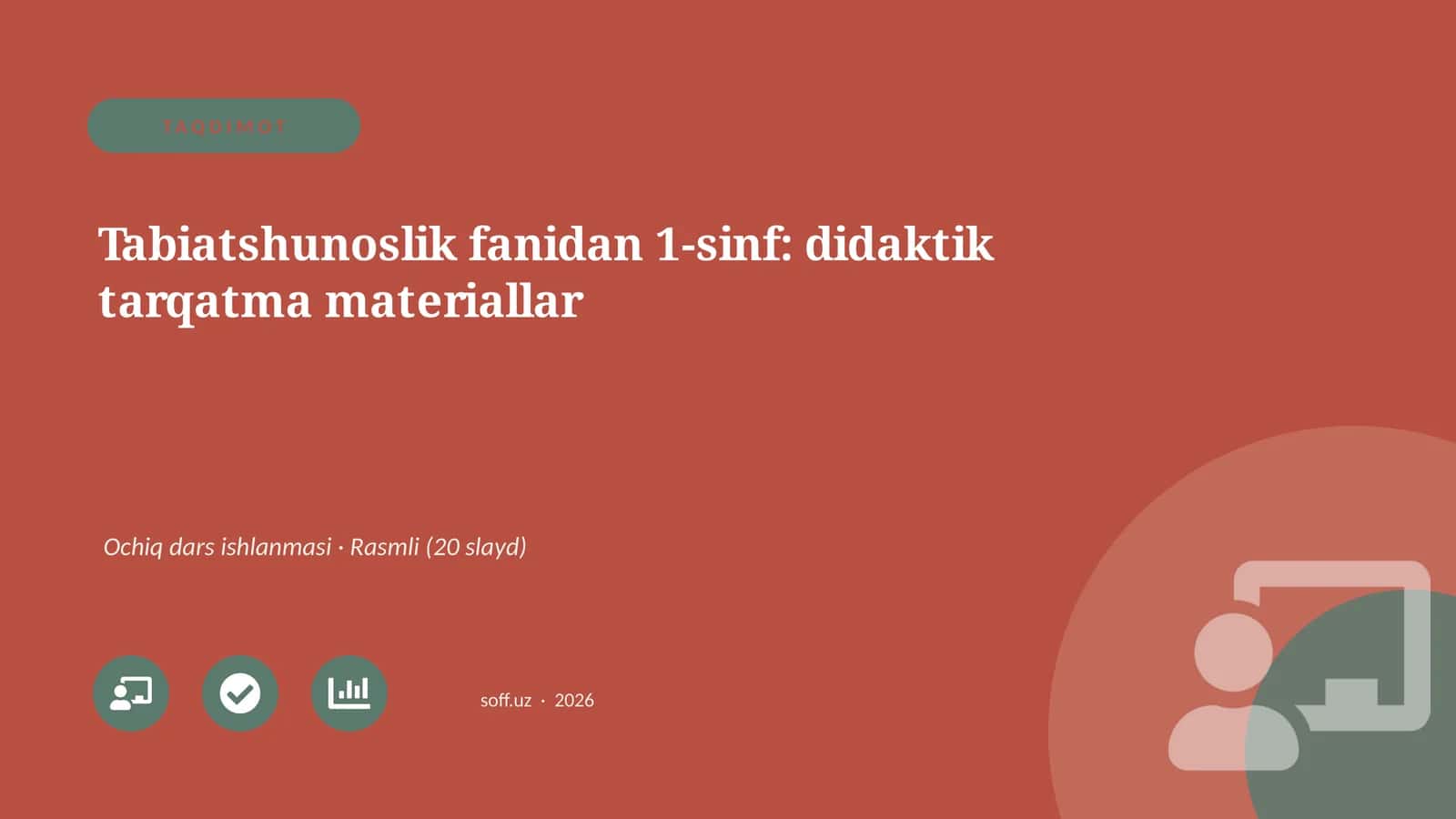 Tabiatshunoslik fanidan 1-sinf: didaktik tarqatma materiallar 1