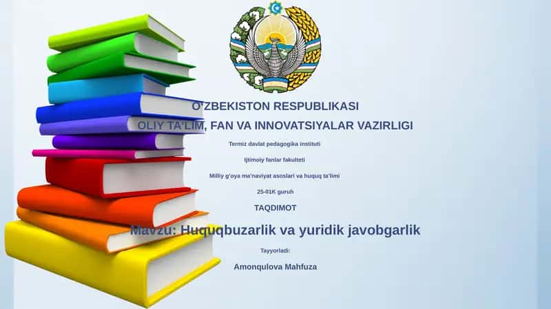 Huquqbuzarlik va yuridik javobgarlik 1