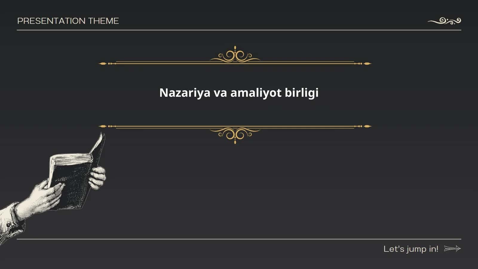 Nazariya va amaliyot birligi 1