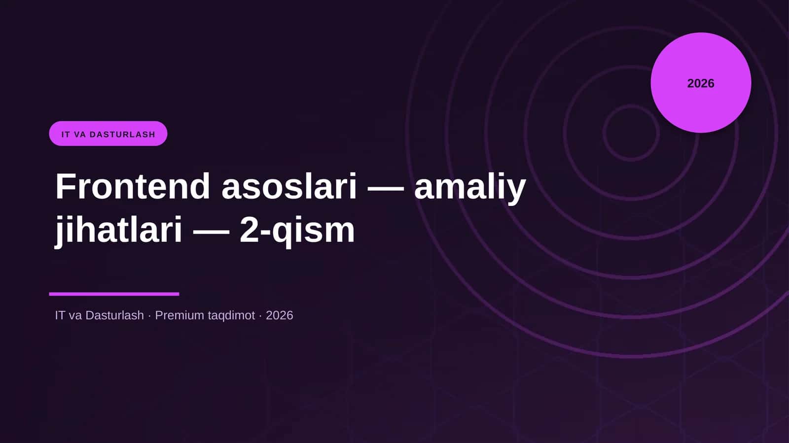 Frontend asoslari — amaliy jihatlari — 2-qism 1