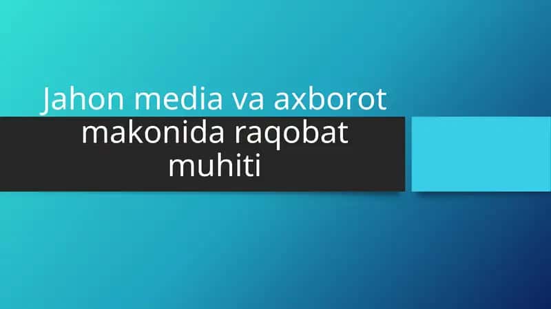 Bosma va omma axborot vositalari 1
