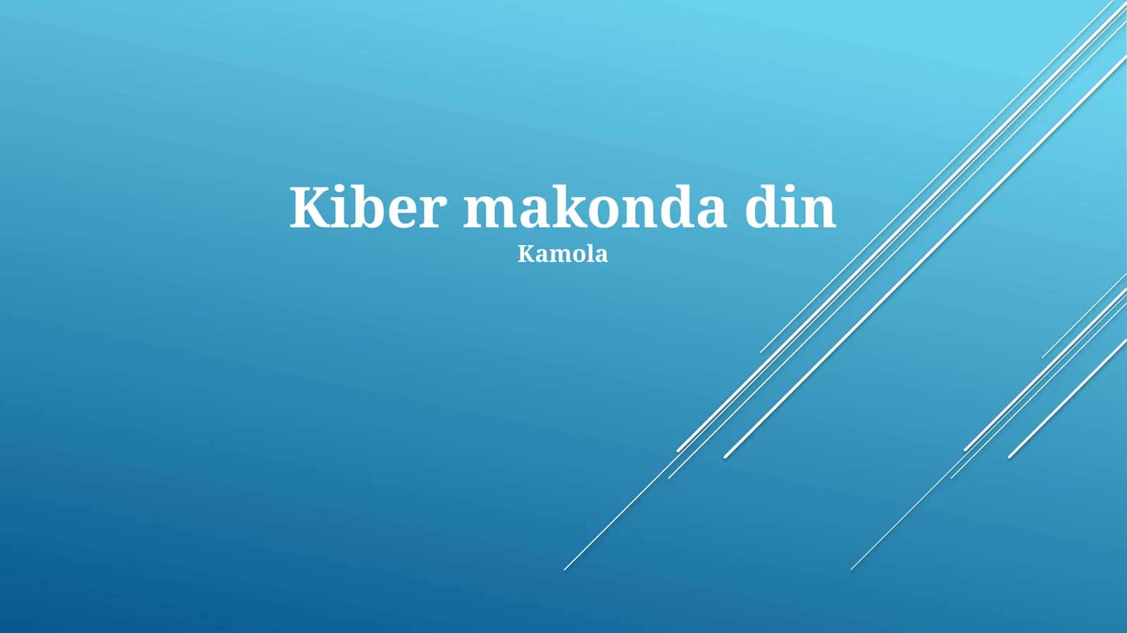 Kiber makonda din 1