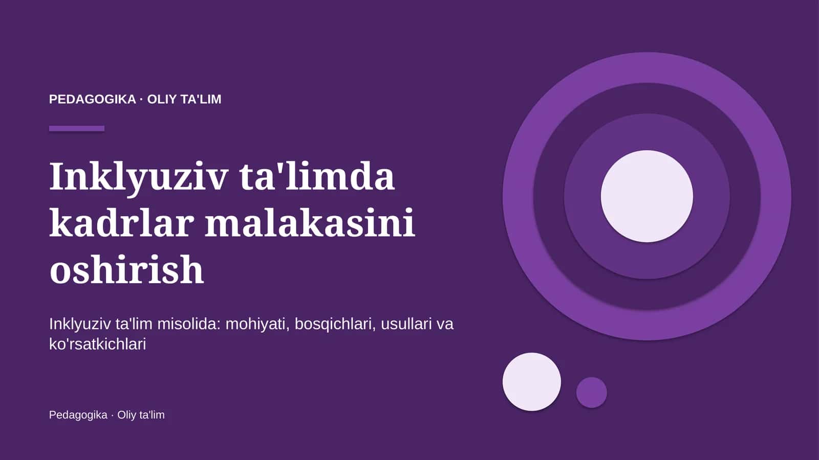Inklyuziv ta'limda kadrlar malakasini oshirish 1