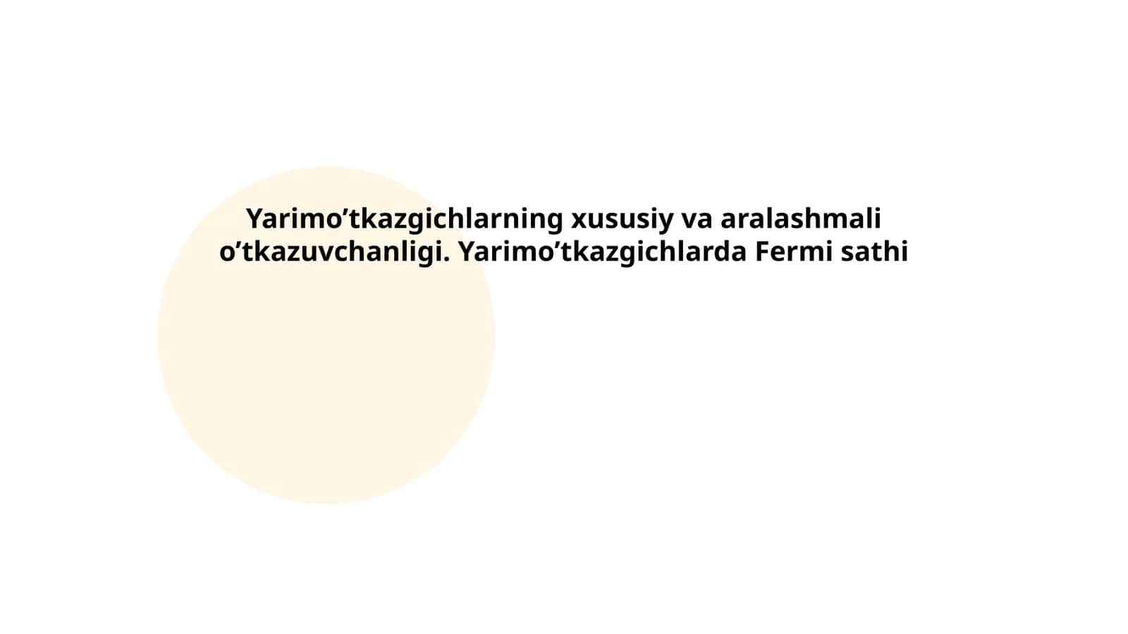 Yarimo’tkazgichlarning elektron o'tkazuvchanligi 1