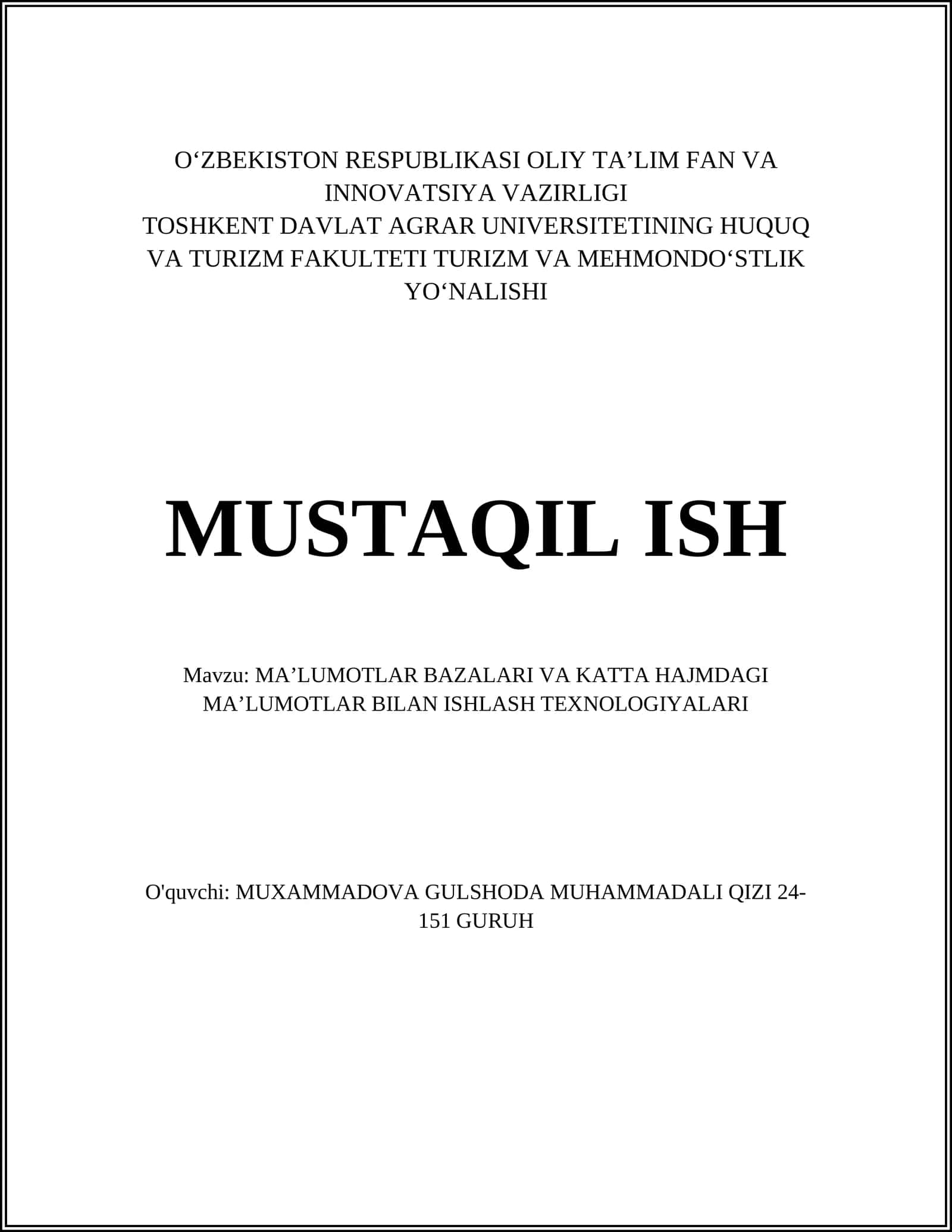 MAʼLUMOTLAR BAZALARI VA KATTA HAJMDAGI MAʼLUMOTLAR BILAN ISHLASH TEXNOLOGIYALARI 1