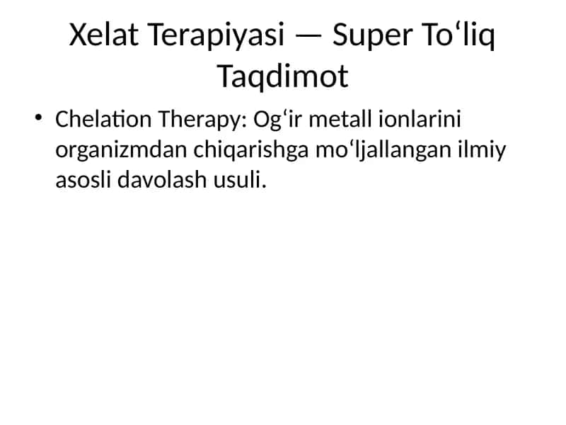 Xelat Terapiyasi 1