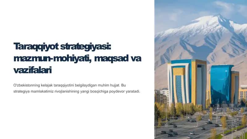 Taraqqiyot strategiyasi: mazmun-mohiyati, maqsad va vazifalari 1