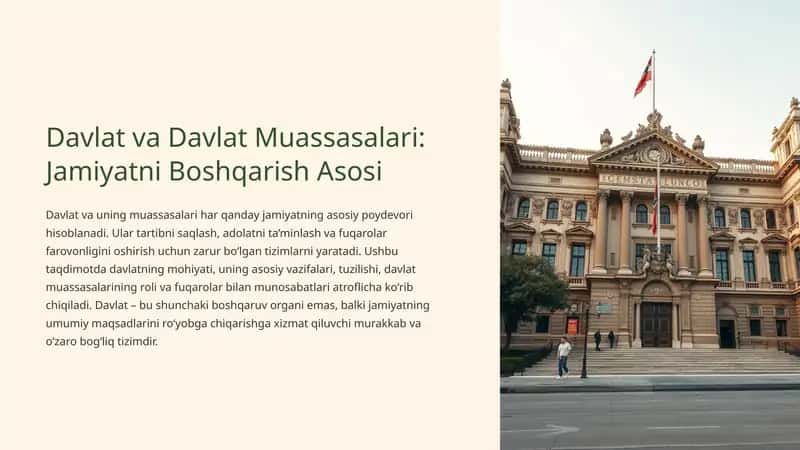 Davlat va davlat muassasalari. Jamiyatni boshqarish 1