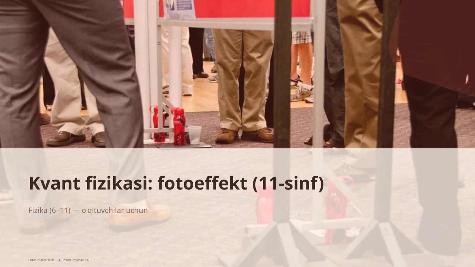 Kvant fizikasi: fotoeffekt (11-sinf) 1