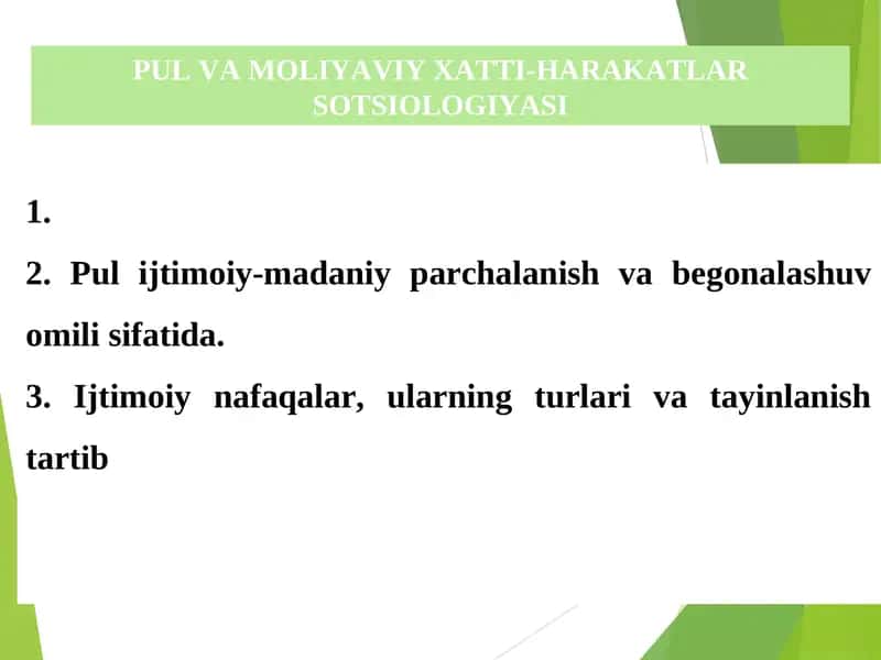 PUL VA MOLIYAVIY XATTI-HARAKATLAR SOTSIOLOGIYASI 1