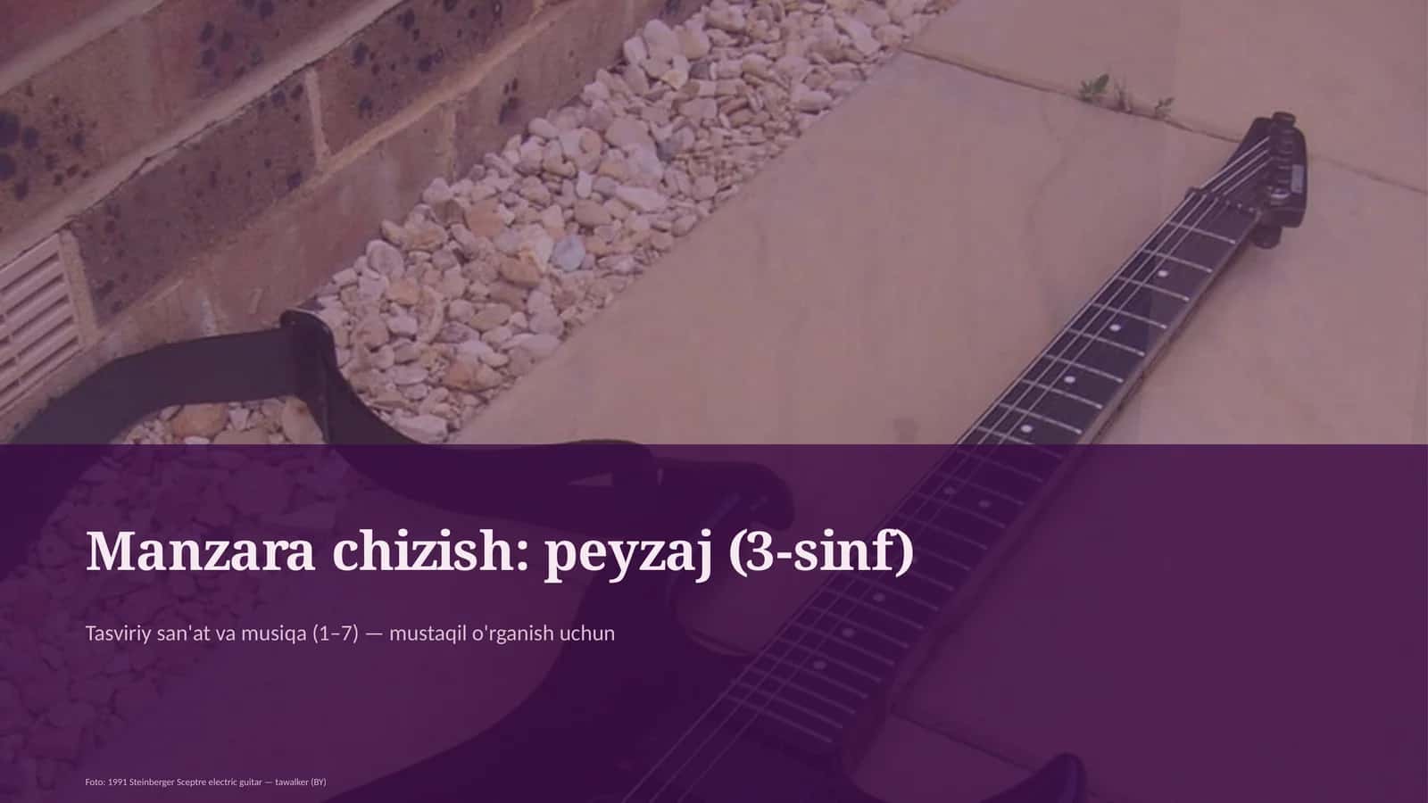 Manzara chizish: peyzaj (3-sinf) 1