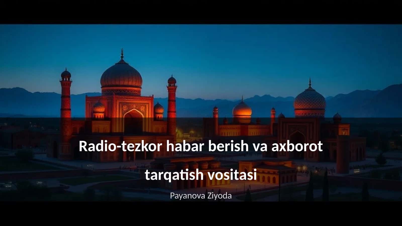 Radio-tezkor habar berish va axborot tarqatish vositasi 1