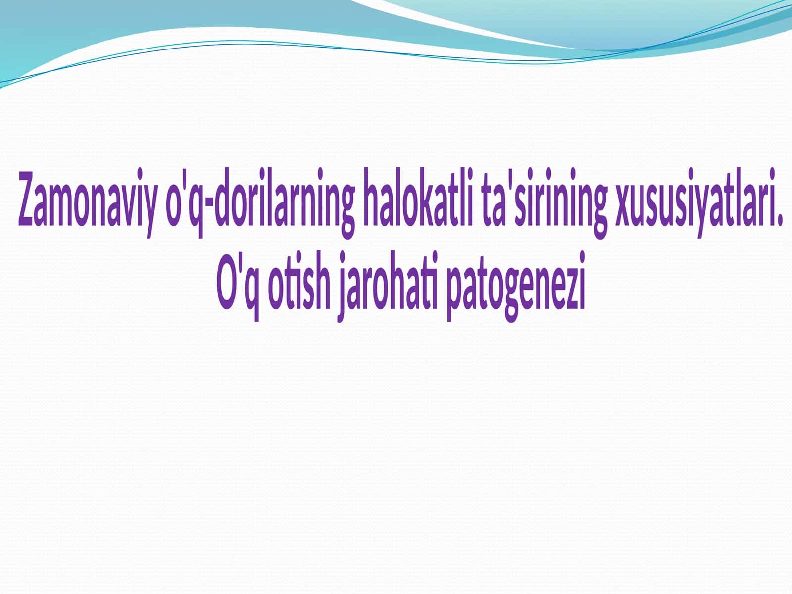 Zamonaviy o'q-dorilarning halokatli ta'sirining xususiyatlari 1