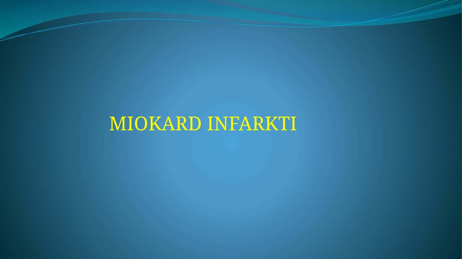 MIOKARD INFARKTI 1
