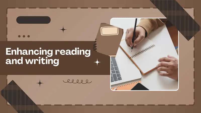 Enhancing reading and writing 1