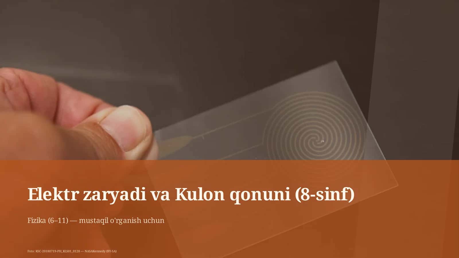 Elektr zaryadi va Kulon qonuni (8-sinf) 1