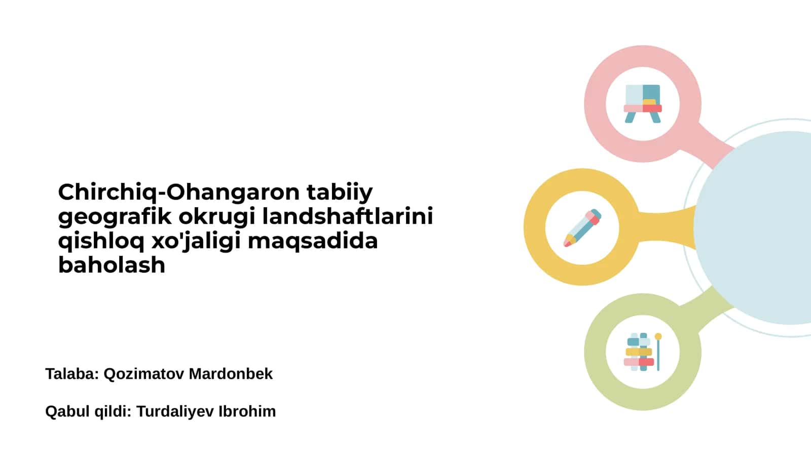Chirchiq-Ohangaron tabiiy geografik okrugi landshaftlarini qishloq xo'jaligi maqsadida baholash 1