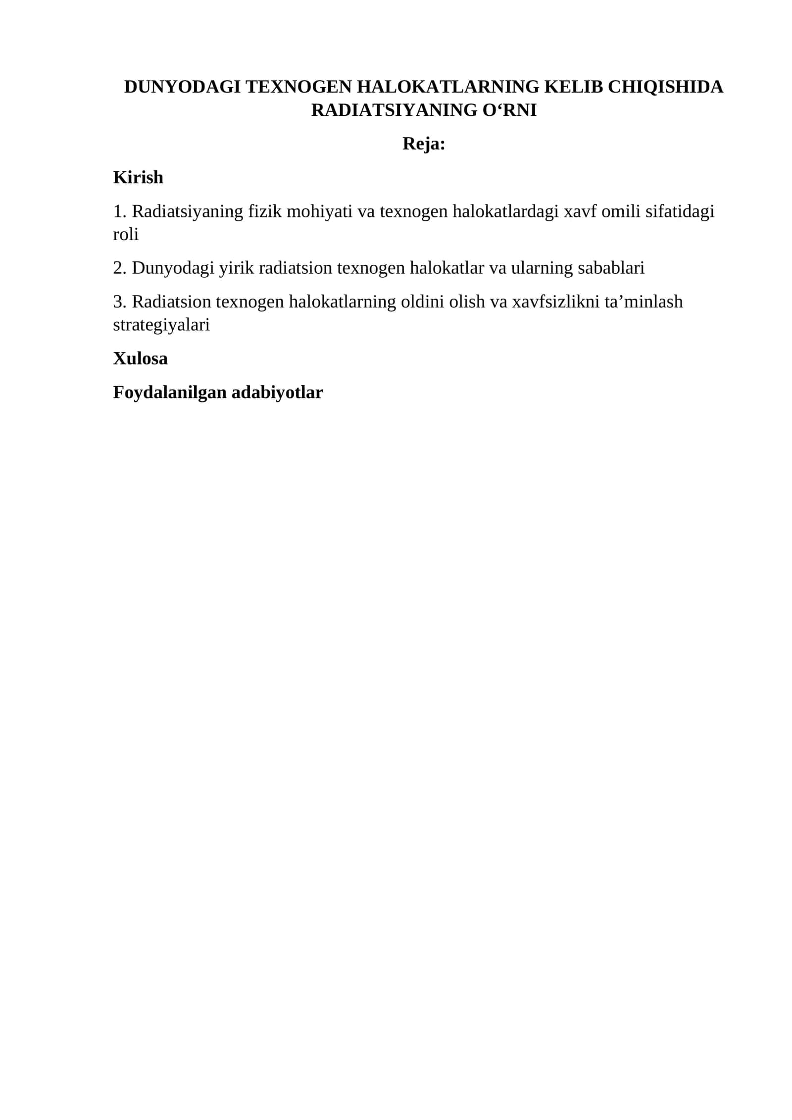 Radiatsiyaning O'rni DUNYODAGI TEXNOGEN HALOKATLARNING KELIB CHIQISHIDA 1