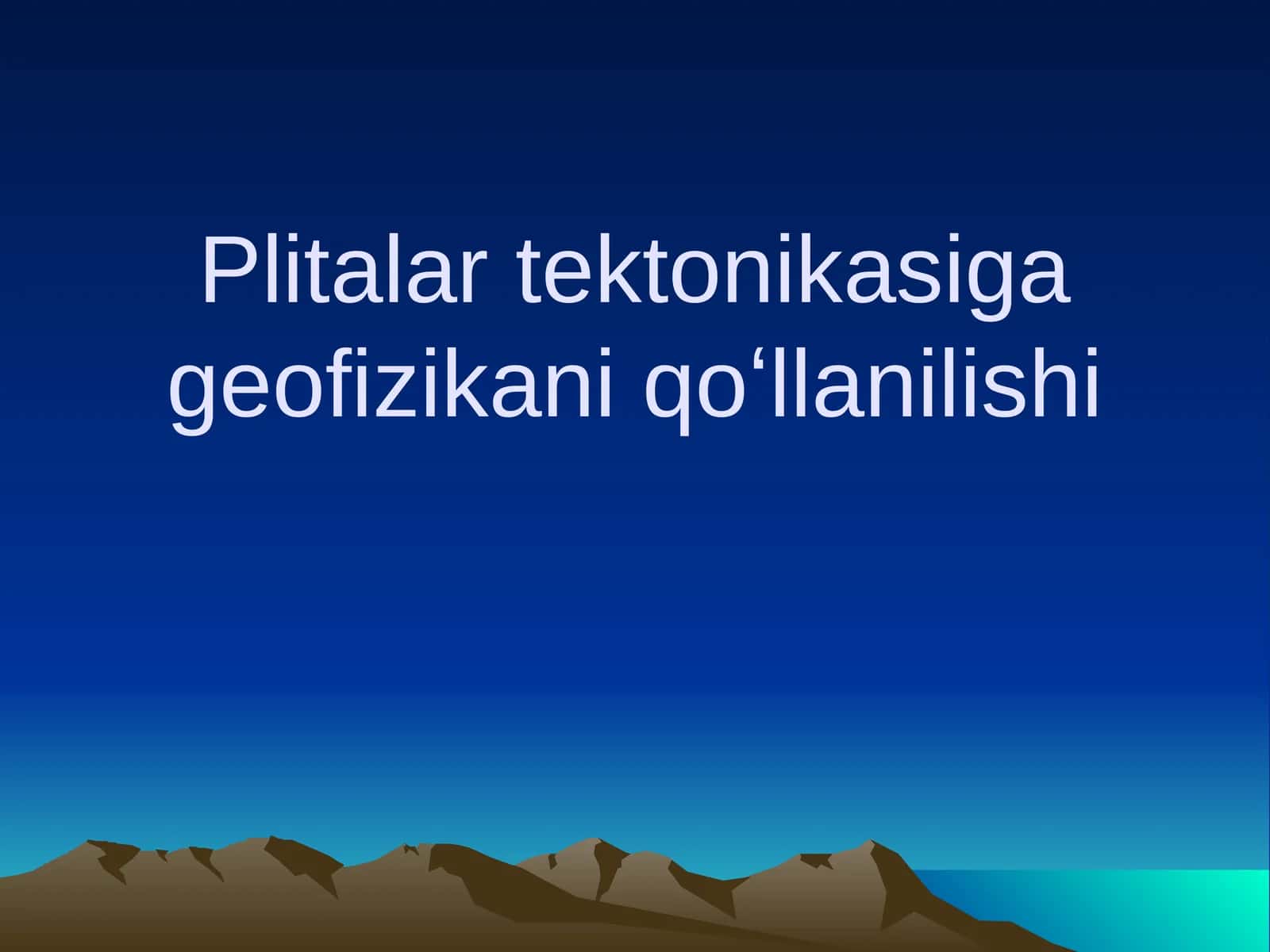Plitalar tektonikasiga geofizikani qoʻllanilishi 1