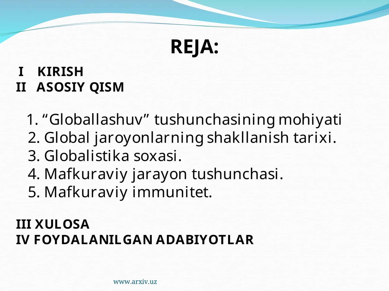 Globallashuv jarayonlarining rivojlanishi 1