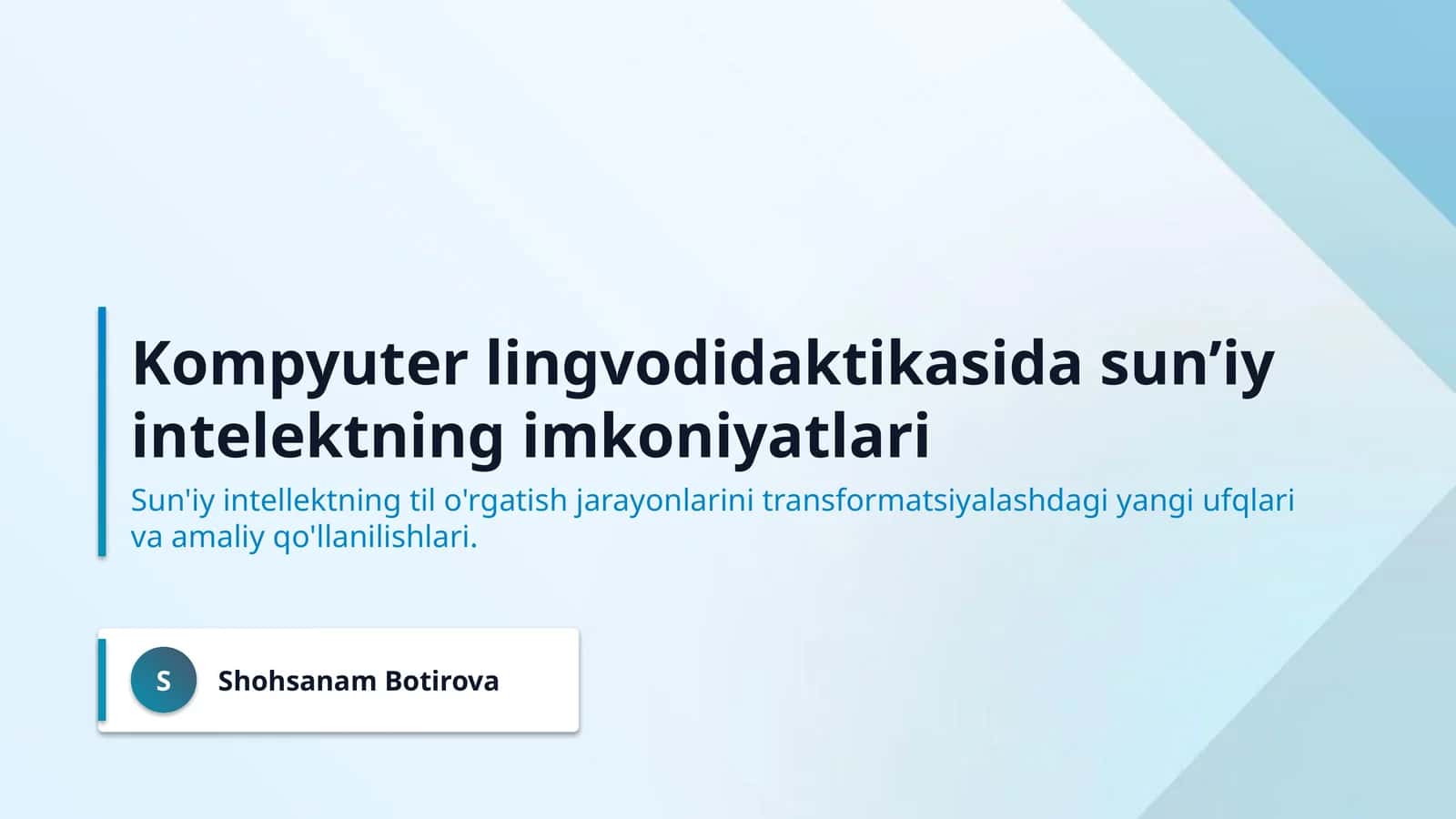 Kompyuter lingvodidaktikasida sun’iy intelektning imkoniyatlari 1