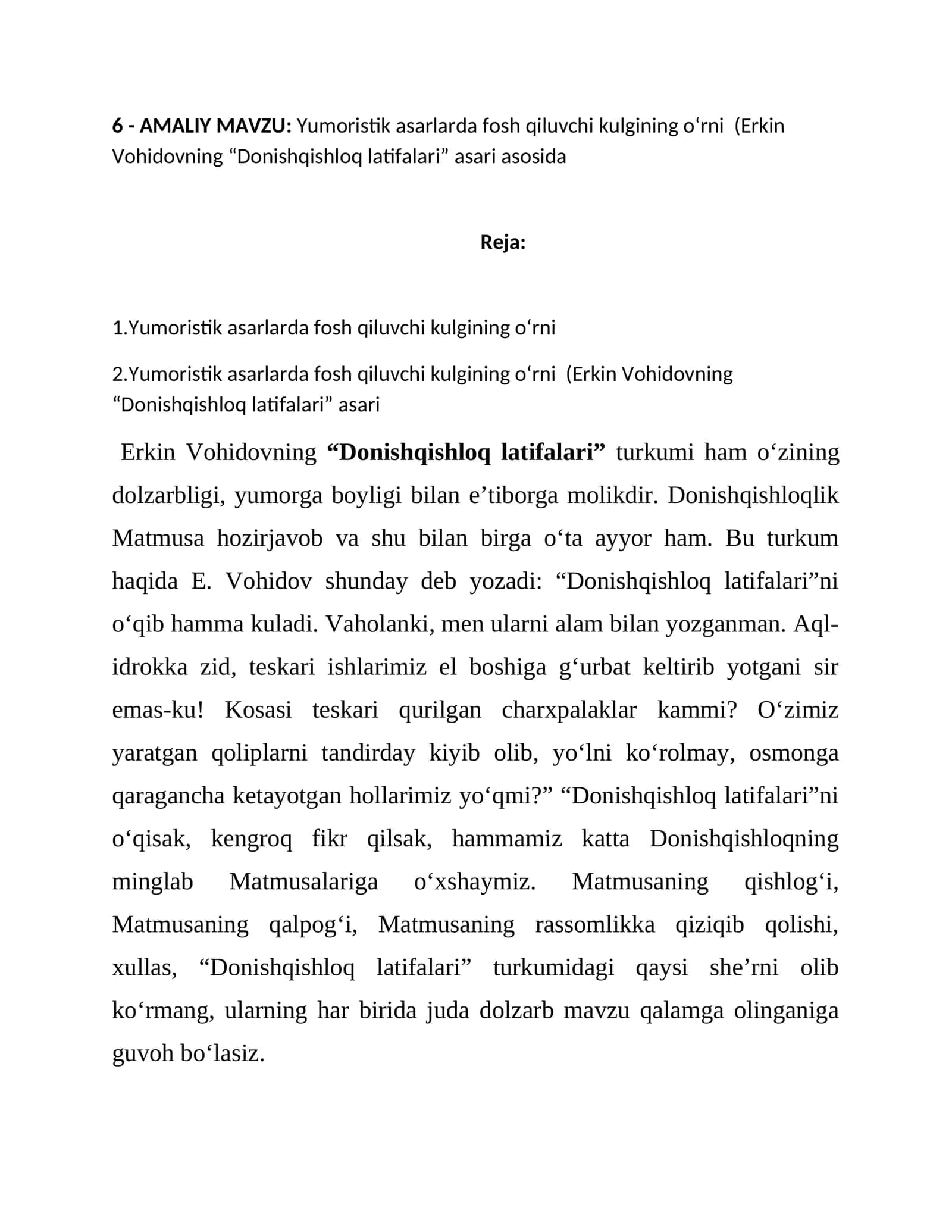 Yumоristik аsаrlаrdа fоsh qiluvchi kulgining o‘rni (Erkin Vоhidоvning “Dоnishqishlоq lаtifаlаri” аsаri аsоsidа 1