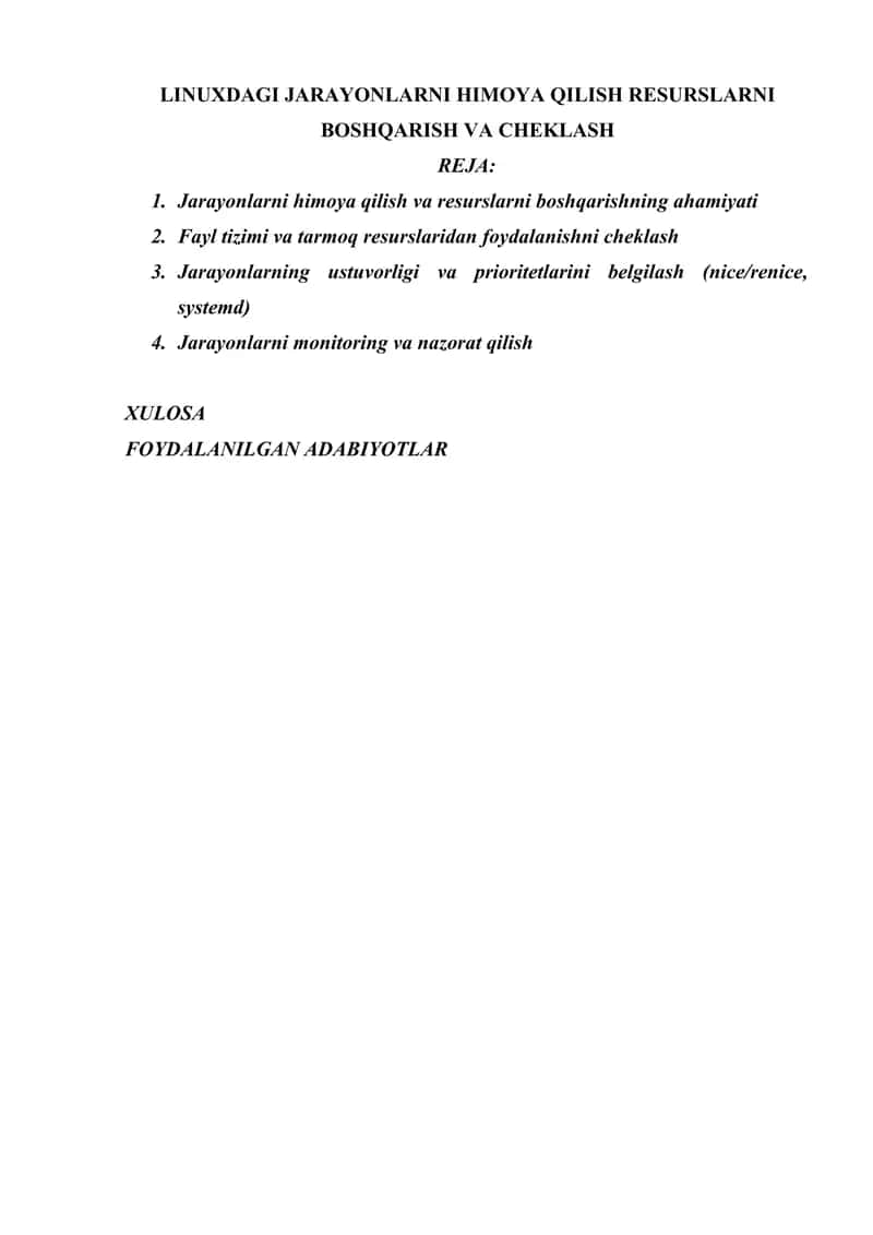 LINUXDAGI JARAYONLARNI HIMOYA QILISH RESURSLARNI BOSHQARISH VA CHEKLASH 1
