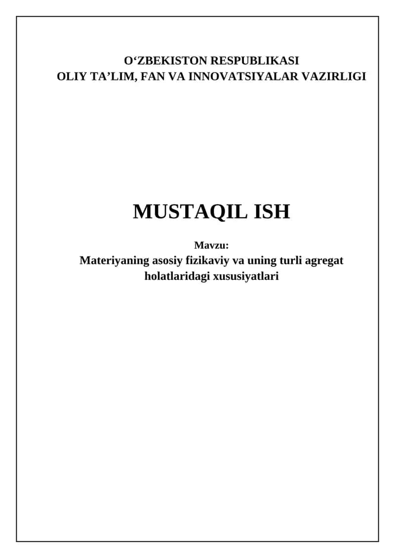 Moddaning fizik xossalari va agregatsiya holatlari 1