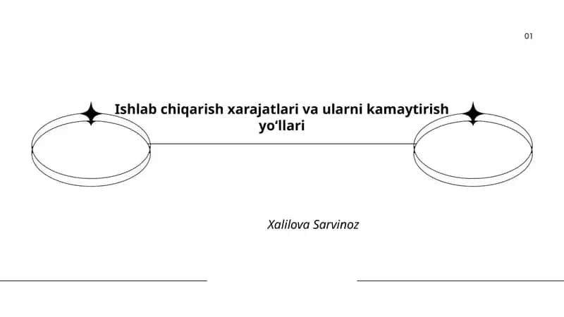 Ishlab chiqarish xarajatlari va ularni kamaytirish yoʻllari 1