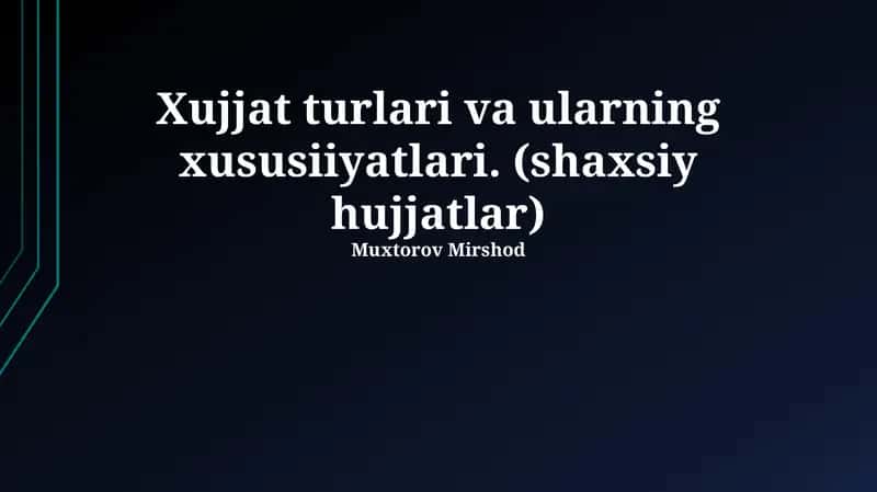Shaxsiy hujjatlar turlari 1