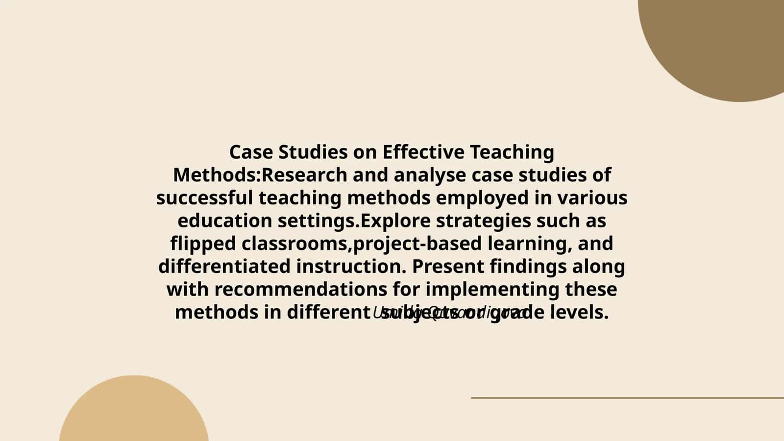 Case Studies on Effective Teaching Methods 1