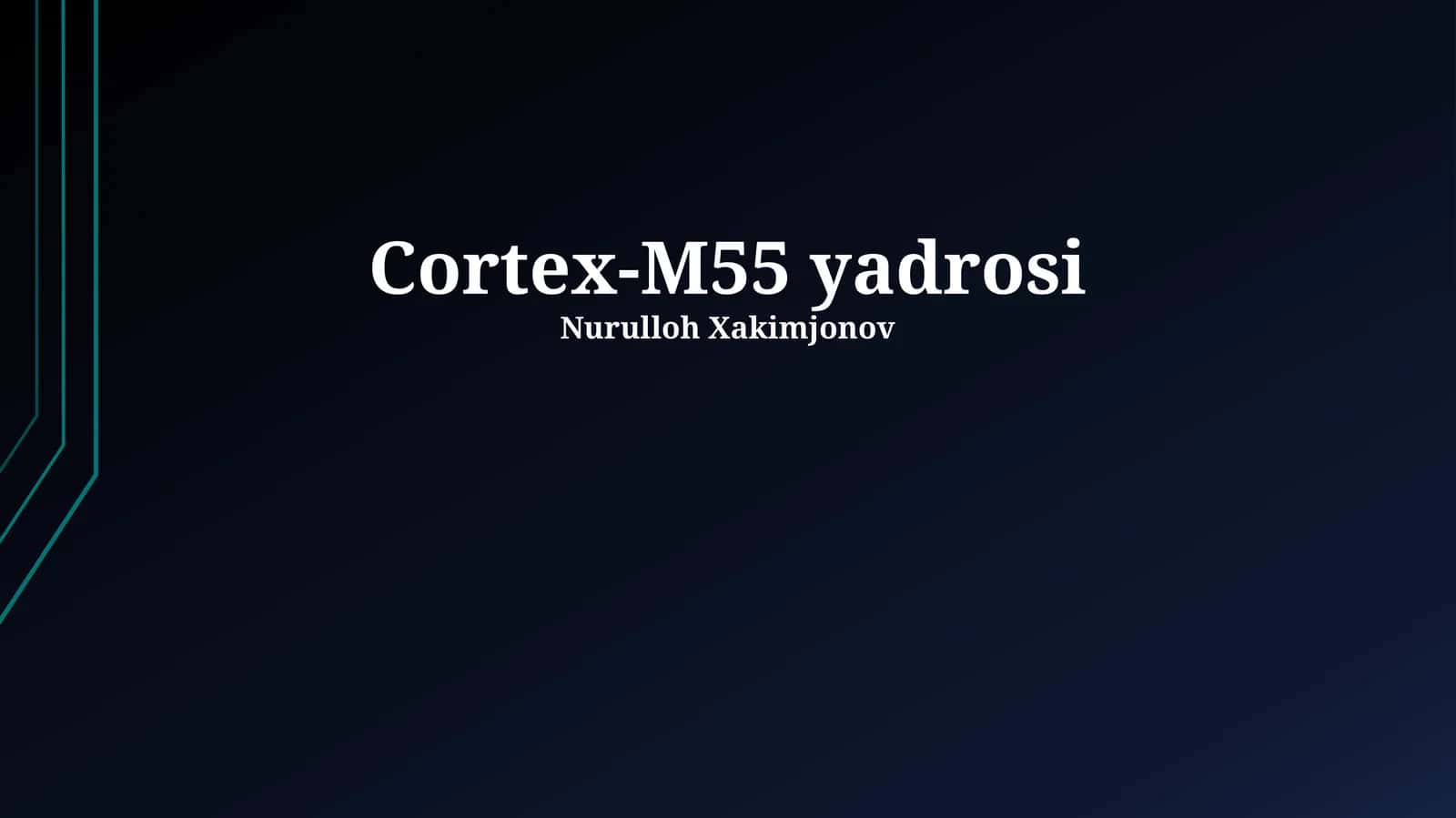 Cortex-M55 yadrosi 1