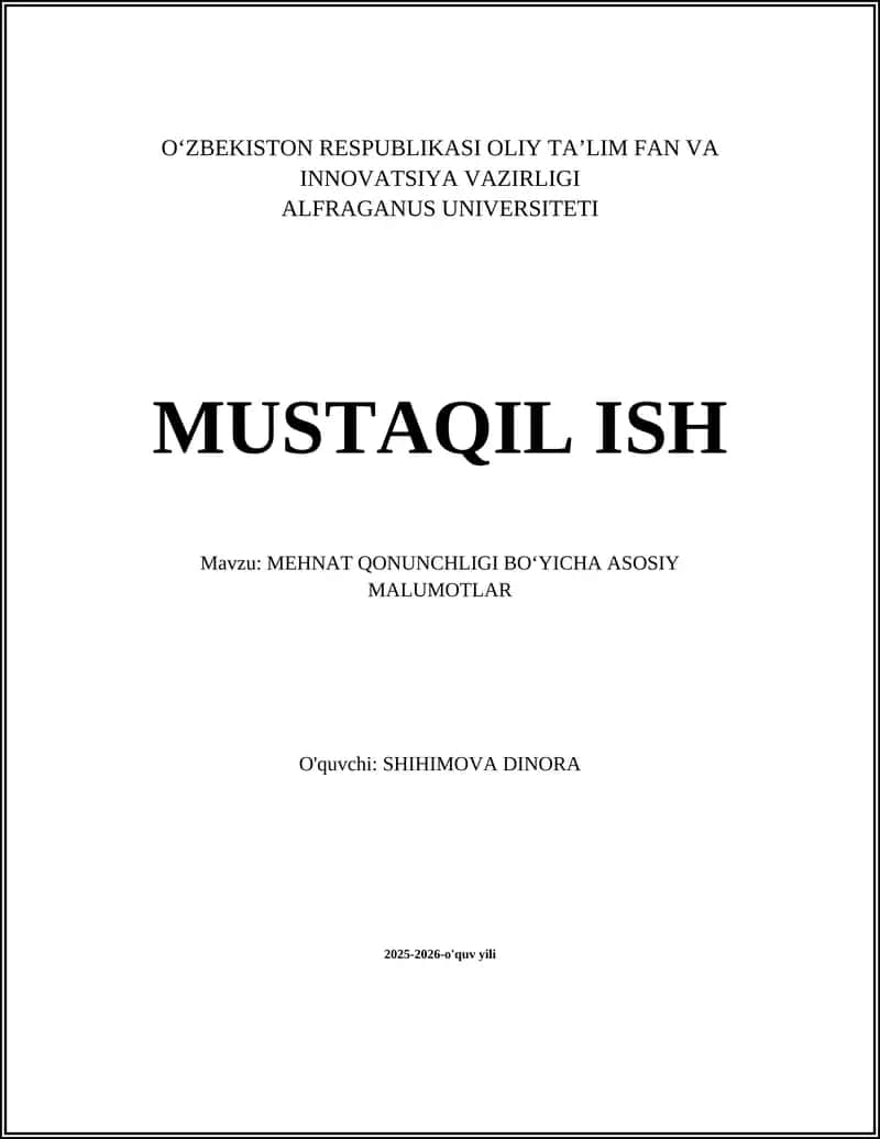 MEHNAT QONUNCHLIGI BOʻYICHA ASOSIY MALUMOTLAR 1