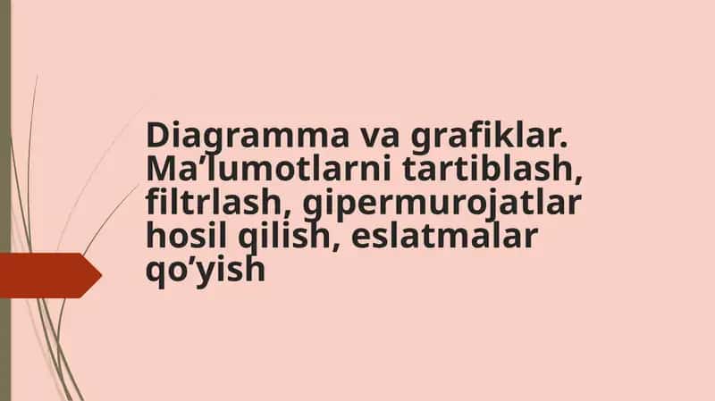 Diagramma va grafiklar 1