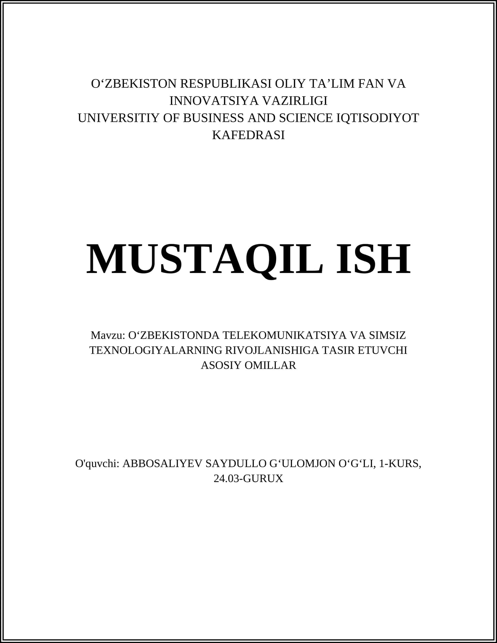 OʻZBEKISTONDA TELEKOMUNIKATSIYA VA SIMSIZ TEXNOLOGIYALARNING RIVOJLANISHIGA TASIR ETUVCHI ASOSIY OMILLAR 1