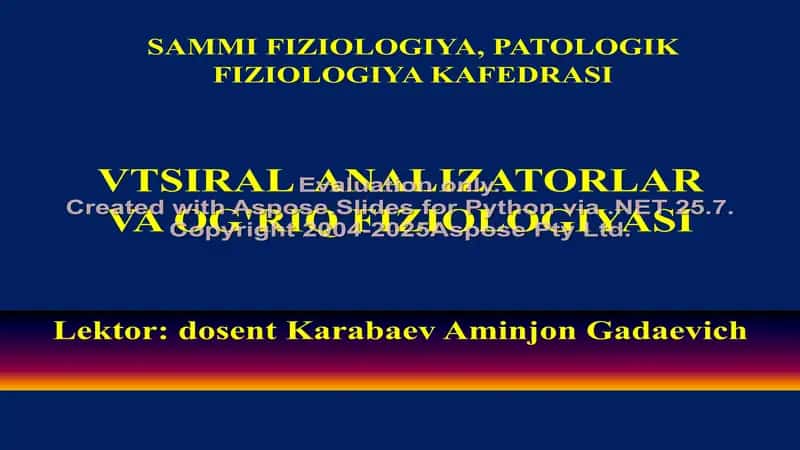 VTSIRAL ANALIZATORLAR VA OG'RIQ FIZIOLOGIYASI 1
