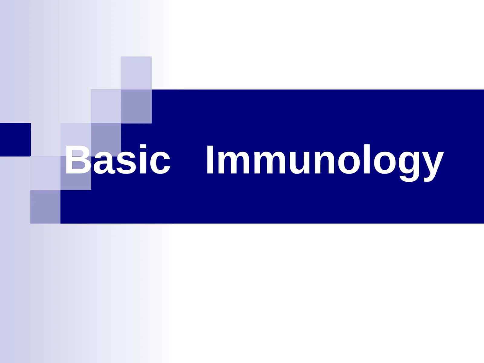 Basic Immunology 1