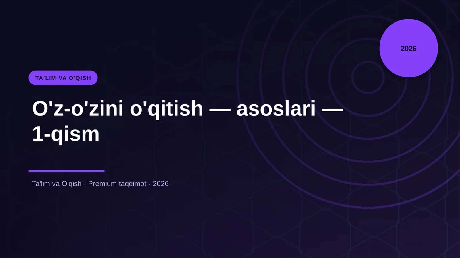 O'z-o'zini o'qitish — asoslari — 1-qism 1
