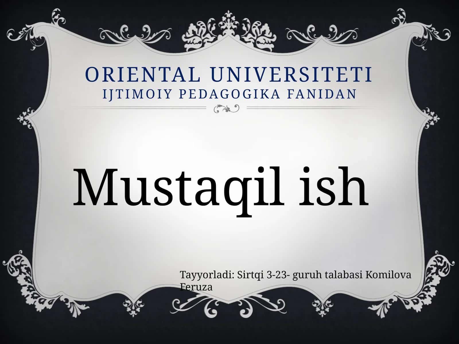 Oriental Universiteti Ijtimoiy pedagogika fanidan 1