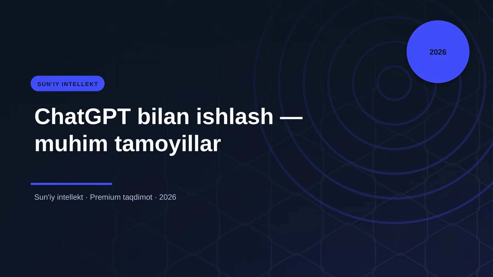 ChatGPT bilan ishlash — muhim tamoyillar 1