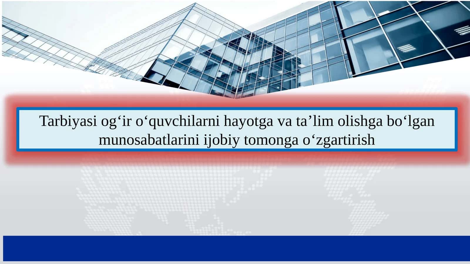 Tarbiyasi og‘ir o‘quvchilarni hayotga va ta’lim olishga bo‘lgan munosabatlarini ijobiy 1