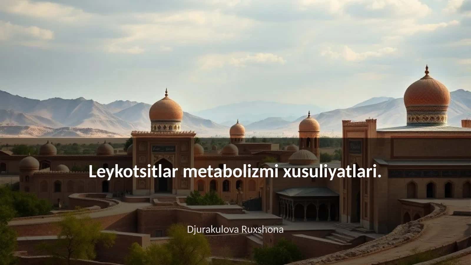 Leykotsitlar metabolizmi xusuliyatlari 1