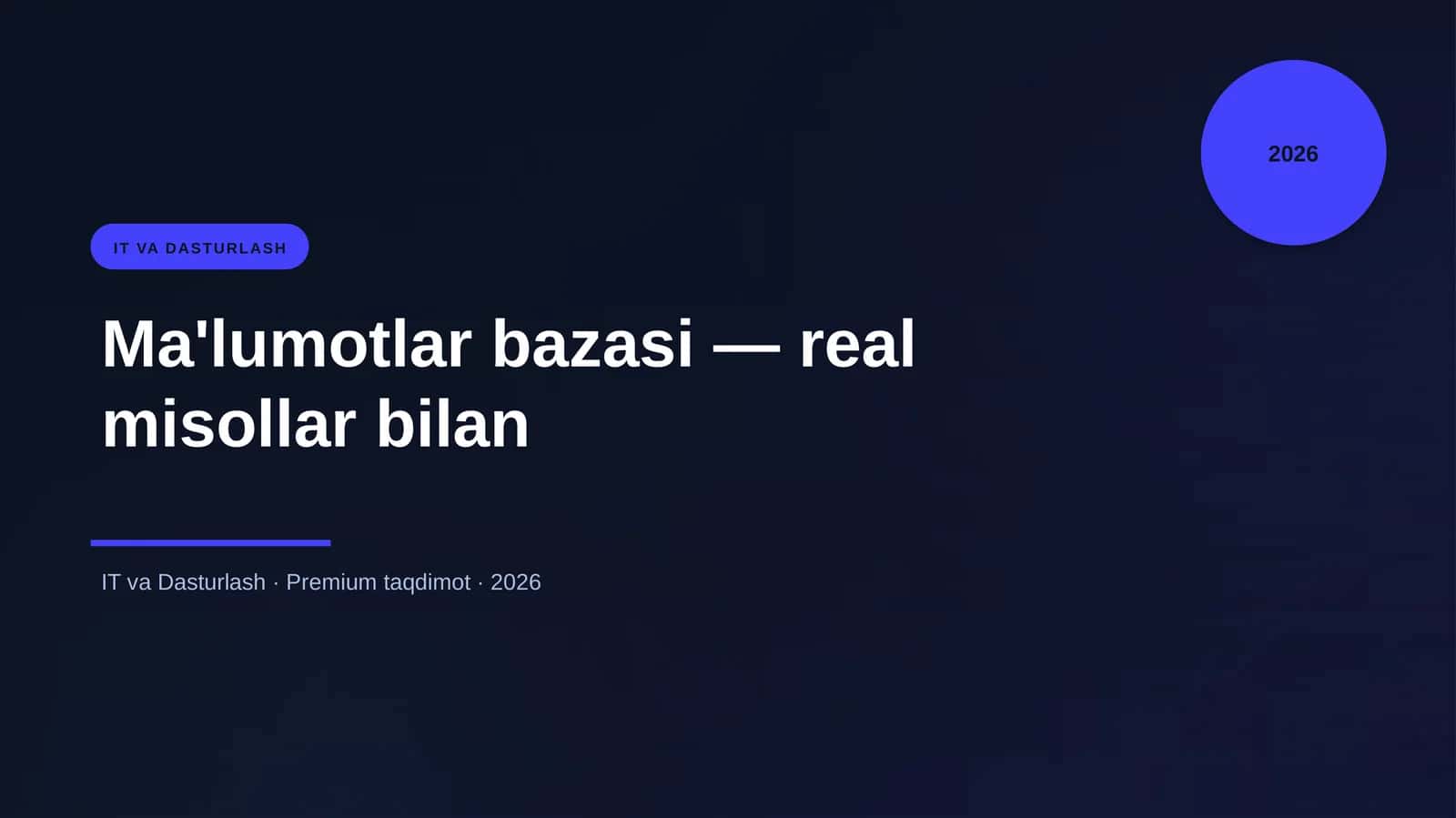 Ma'lumotlar bazasi — real misollar bilan 1