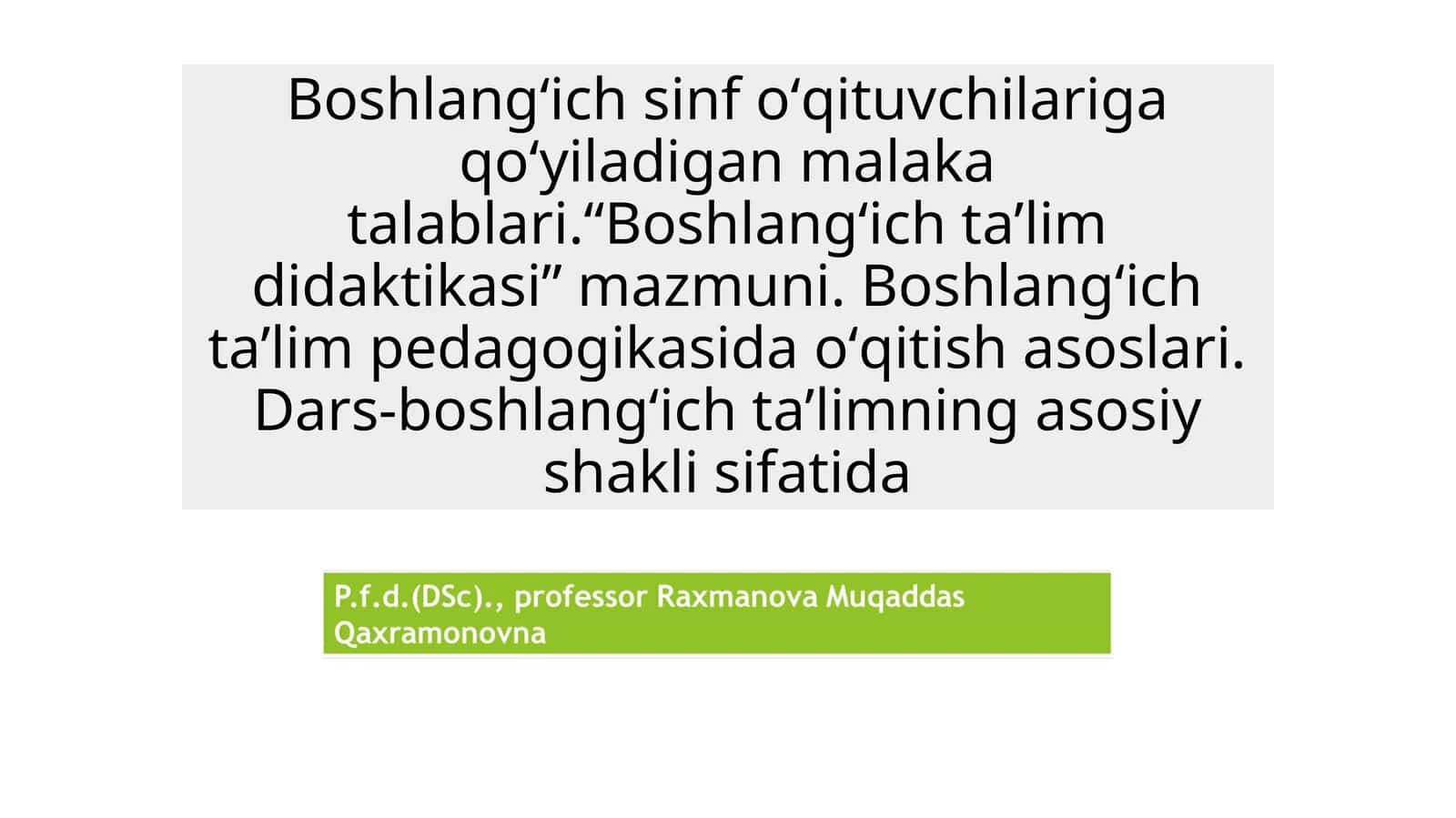 BO’LAJAK BOSHLANG’ICH SINF O’QITUVCHISI QIYOFASI 1
