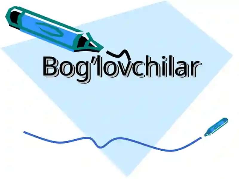 Bog’lovchilar 1