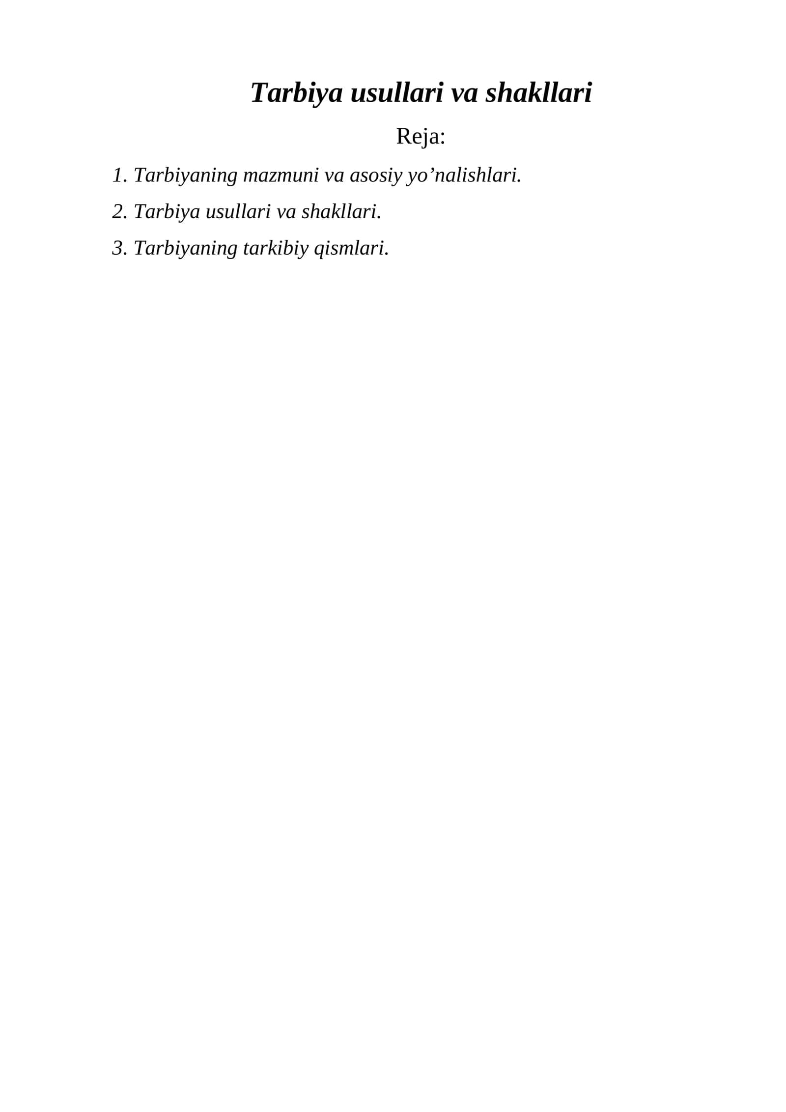 Tarbiya usullari va shakllari 1