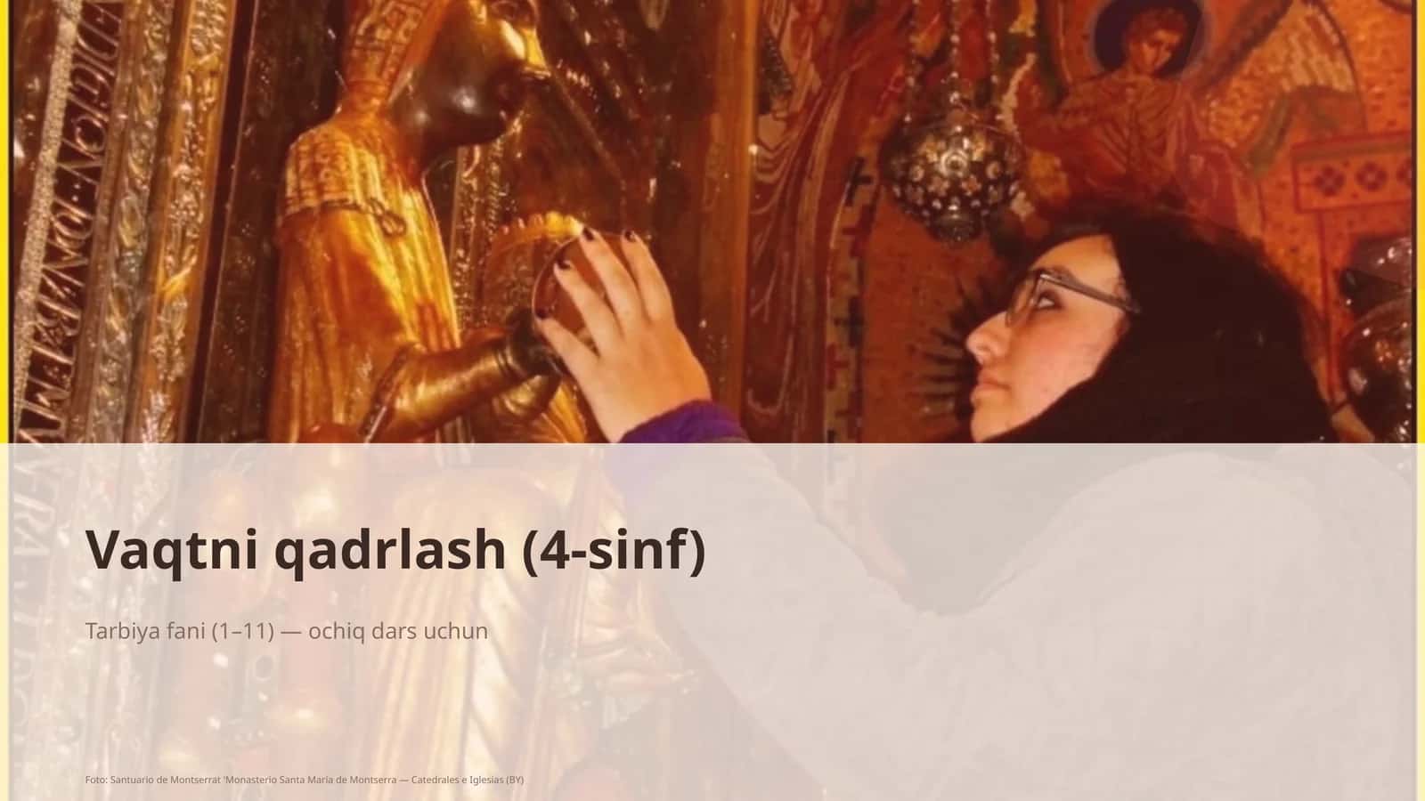 Vaqtni qadrlash (4-sinf) 1