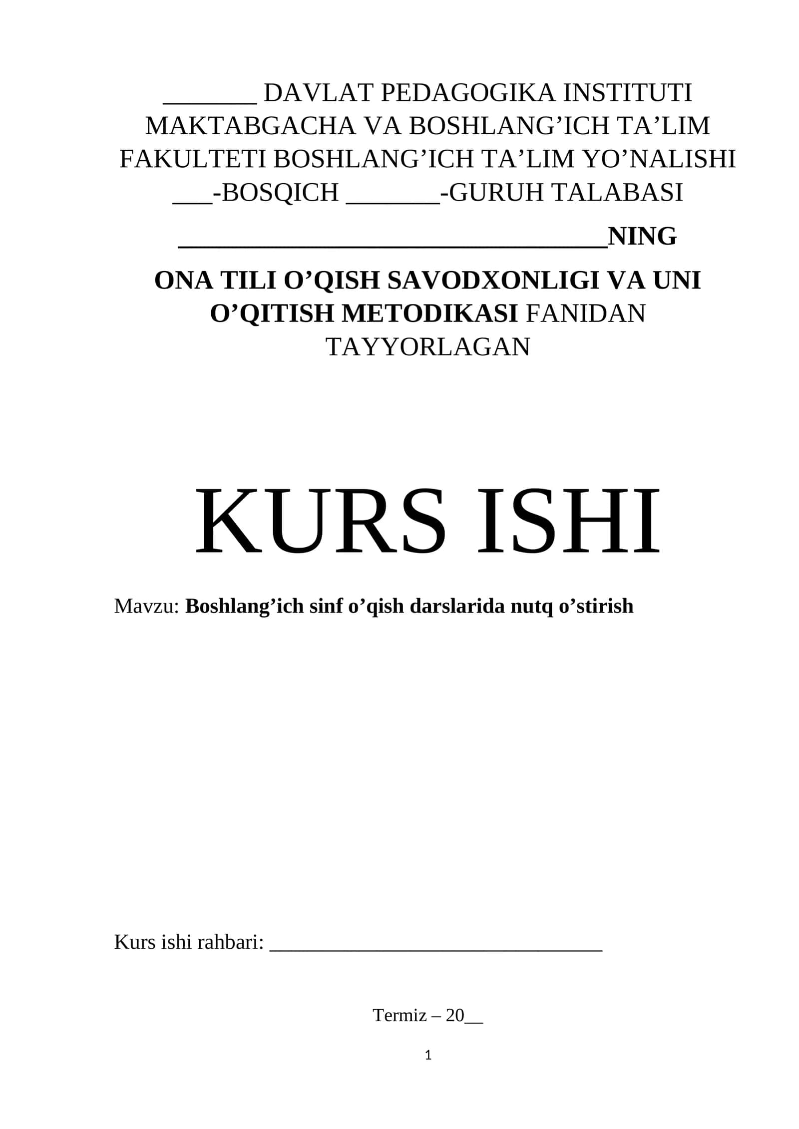 ONA TILI O’QISH SAVODXONLIGI VA UNI O’QITISH METODIKASI 1